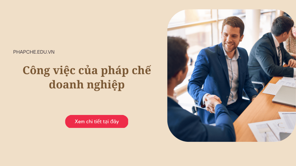 Công việc của pháp chế doanh nghiệp