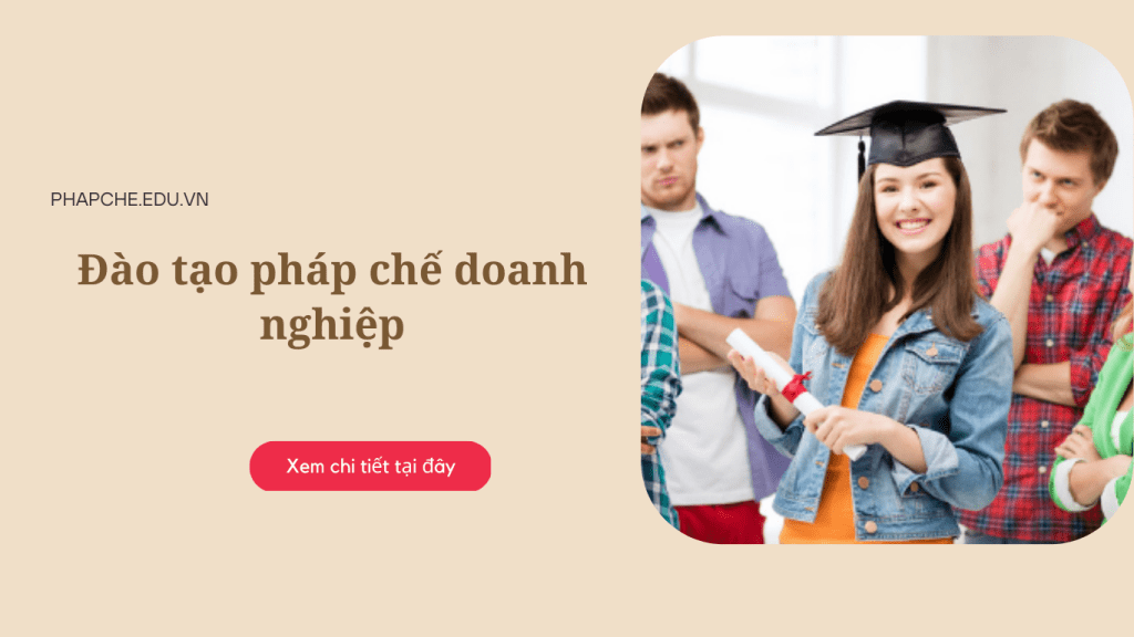 Khóa học đào tạo pháp chế doanh nghiệp