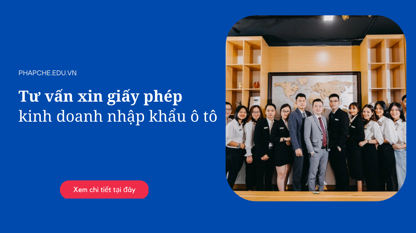 Xin giấy phép kinh doanh nhập khẩu ô tô năm 2023