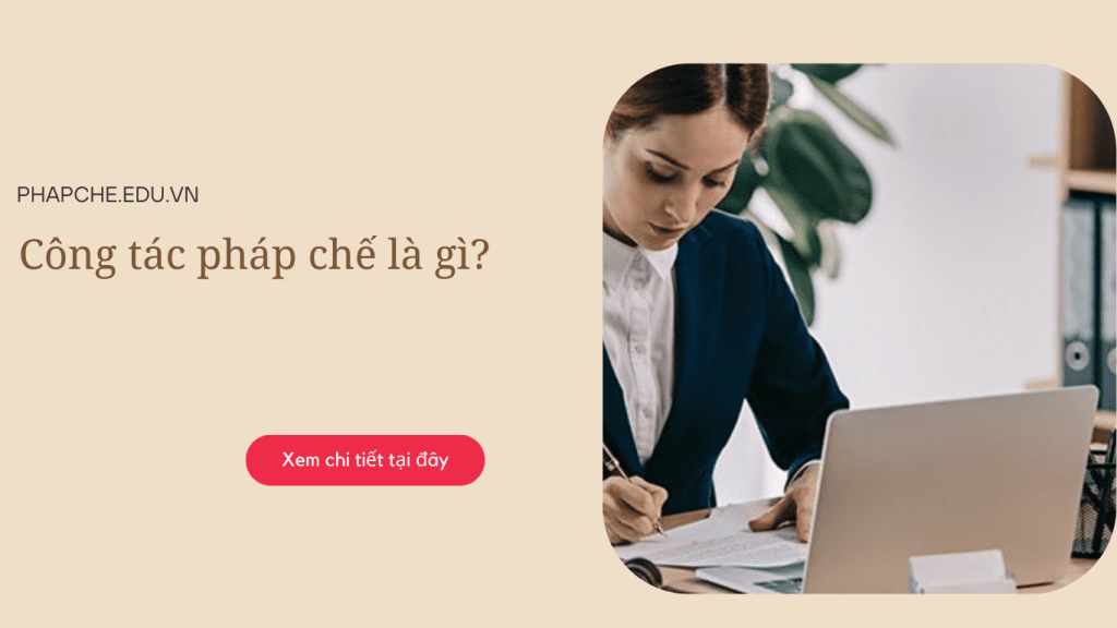 Công tác pháp chế là gì?