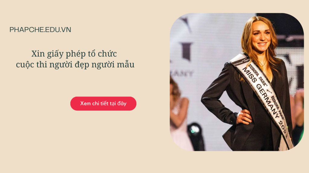 Xin giấy phép tổ chức cuộc thi người đẹp người mẫu
