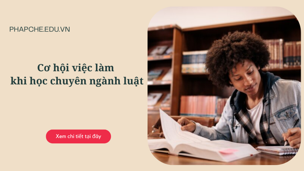 Cơ hội việc làm khi học chuyên ngành luật