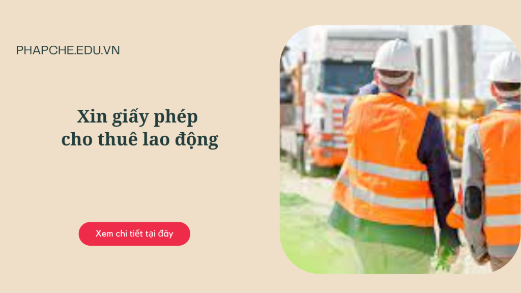 Giấy phép cho thuê lao động