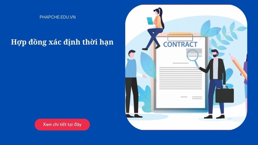 Hợp đồng xác định thời hạn