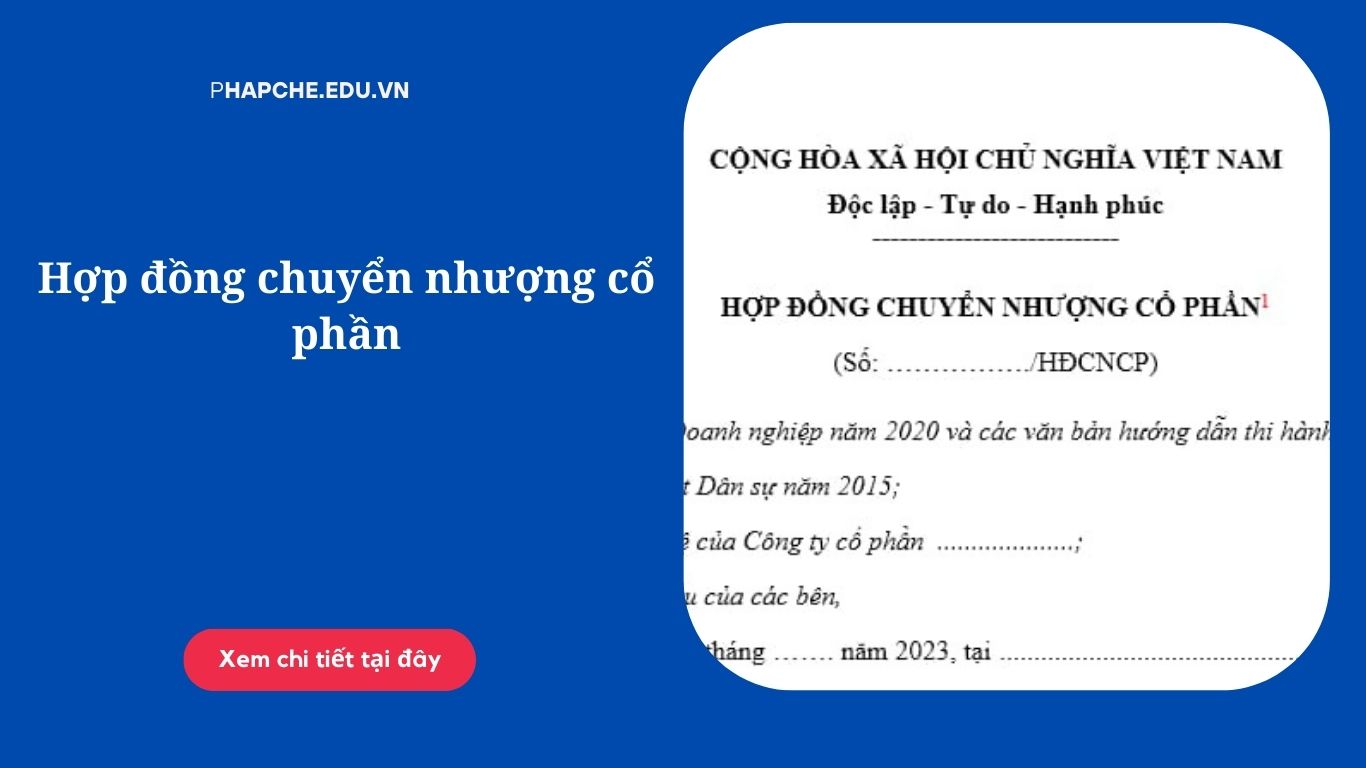 Hợp đồng chuyển nhượng cổ phần