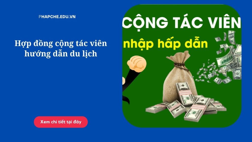 Hợp đồng cộng tác viên hướng dẫn du lịch