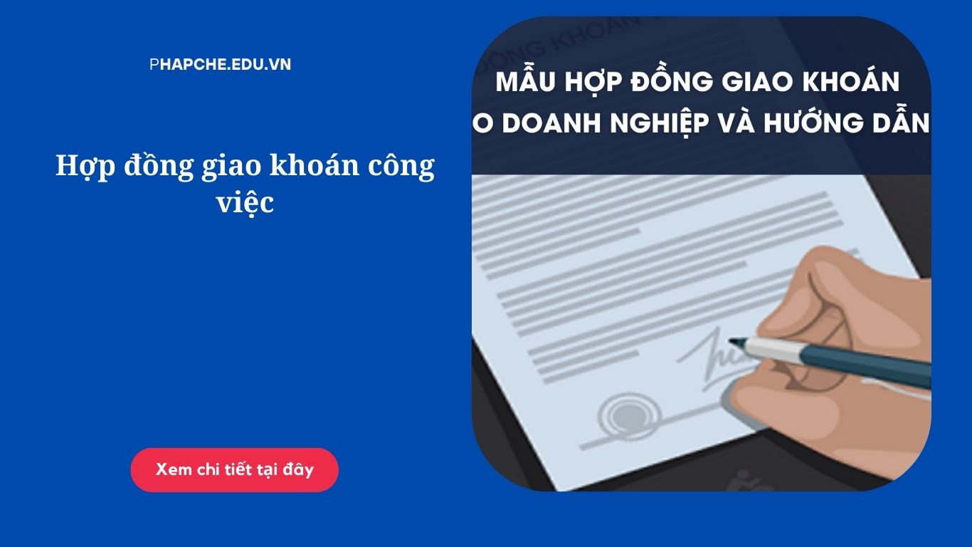 Hợp đồng giao khoán công việc
