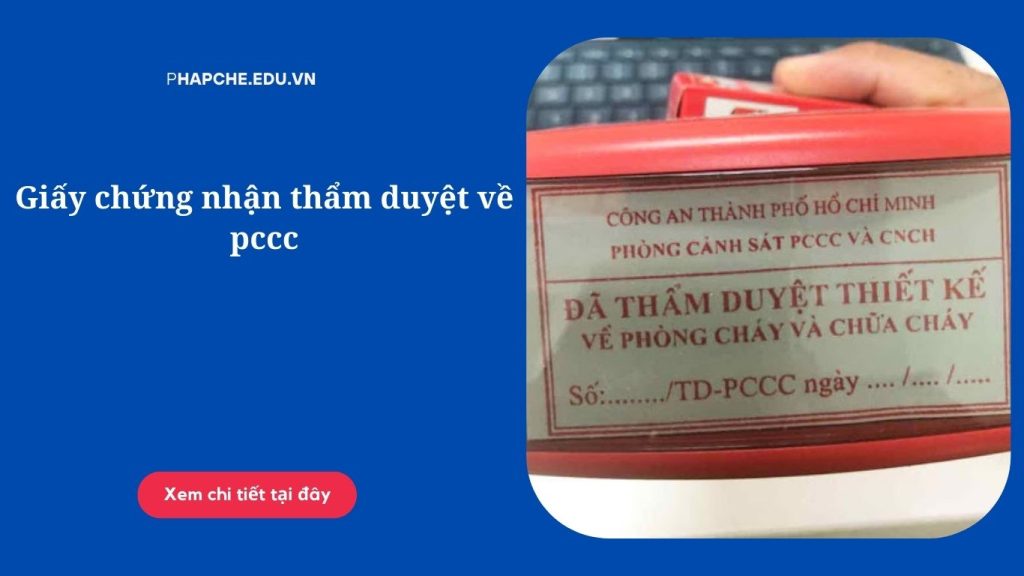 Giấy chứng nhận thẩm duyệt về pccc