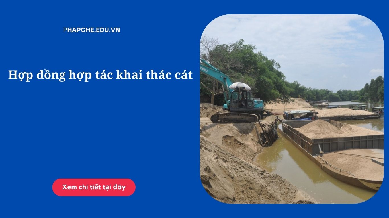 Hợp đồng hợp tác khai thác cát