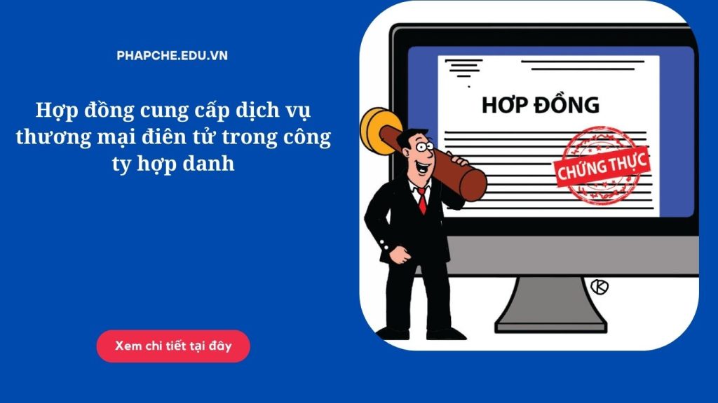 Hợp đồng cung cấp dịch vụ thương mại điên tử trong công ty hợp danh
