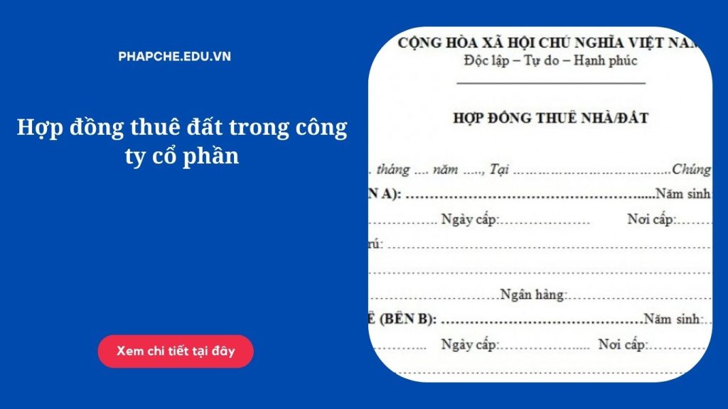 Hợp đồng thuê đất trong công ty cổ phần