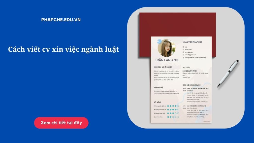 Cách viết cv xin việc ngành luật