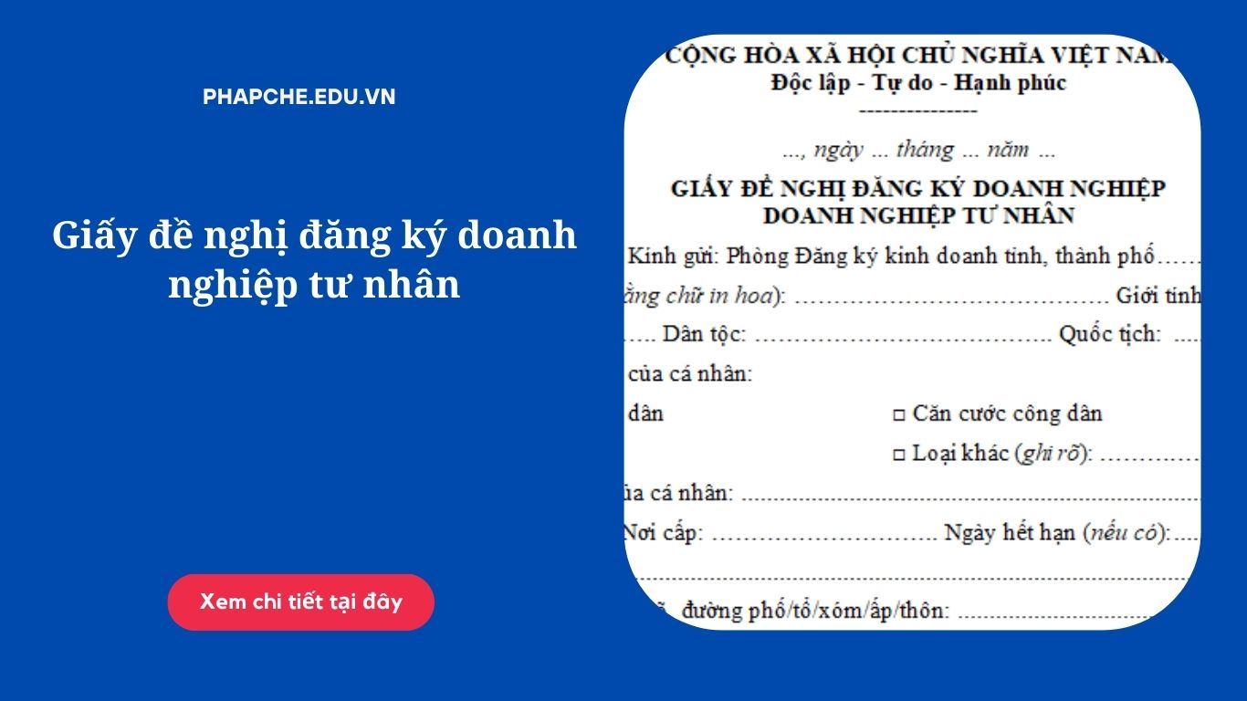 Giấy đề nghị đăng ký doanh nghiệp tư nhân