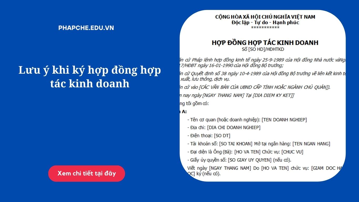 Lưu ý khi ký hợp đồng hợp tác kinh doanh