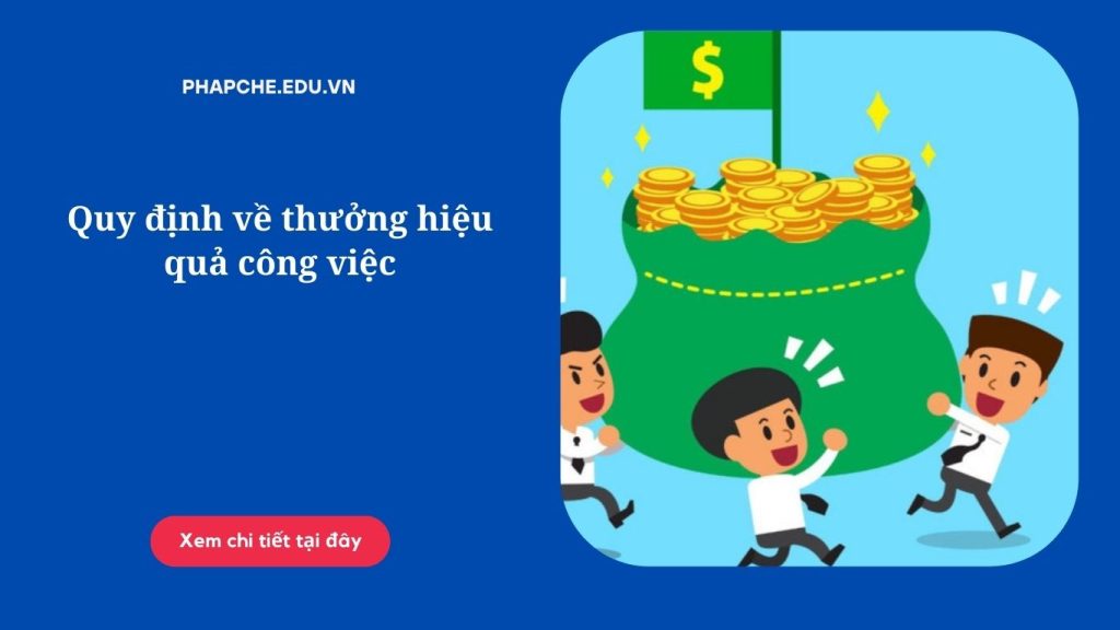Quy định về thưởng hiệu quả công việc