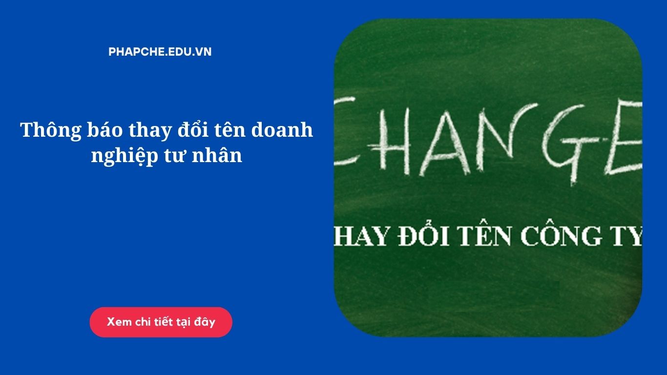 Thông báo thay đổi tên daoanh nghiệp tư nhân