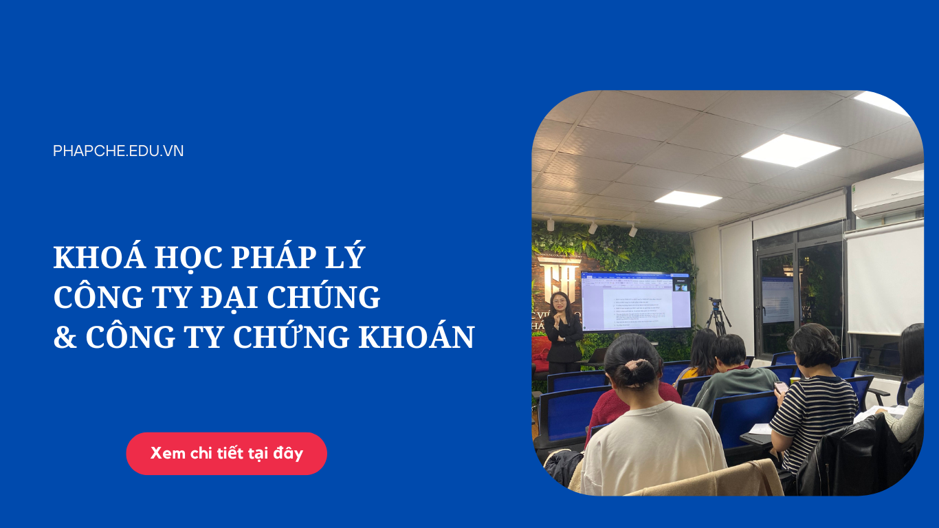 Khoá học Pháp chế Pháp lý pháp luật công ty đại chúng, công ty chứng khoán