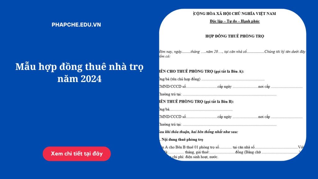 Mẫu hợp đồng thuê nhà trọ năm 2024