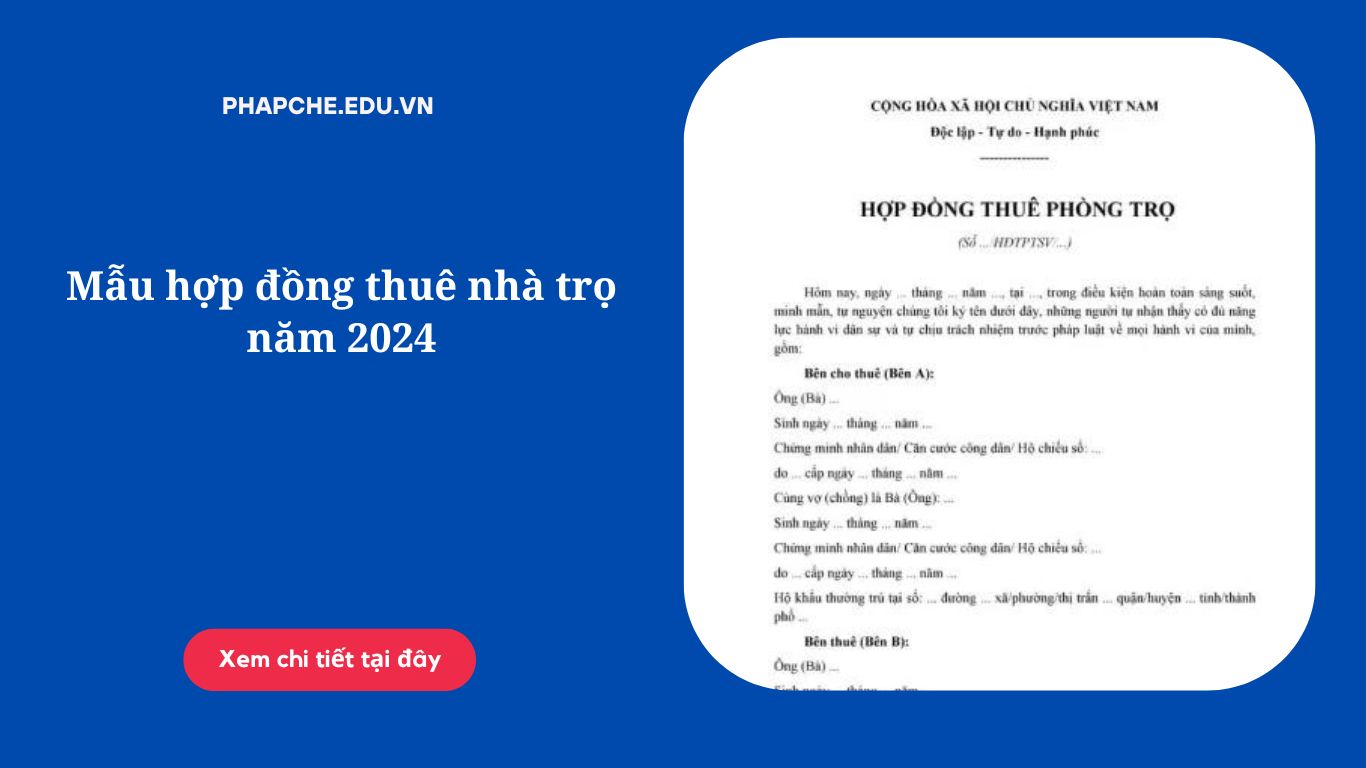 Mẫu hợp đồng thuê nhà trọ năm 2024