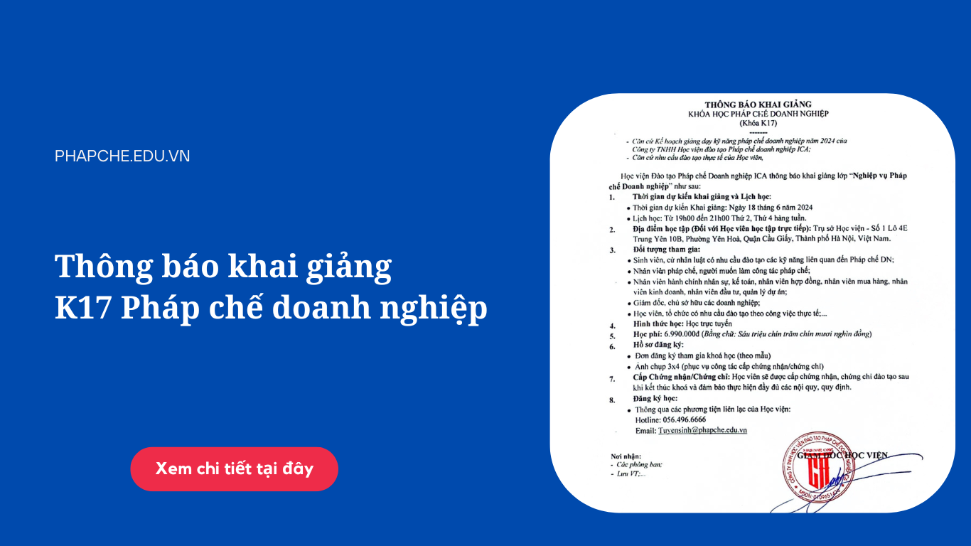 Thông báo khai giảng lớp Pháp chế Doanh nghiệp Khóa K17