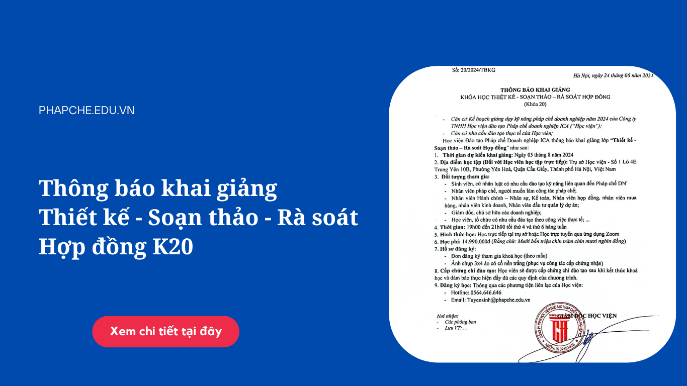 Thông báo khai giảng Thiết kế – Soạn thảo – Rà soát hợp đồng K20