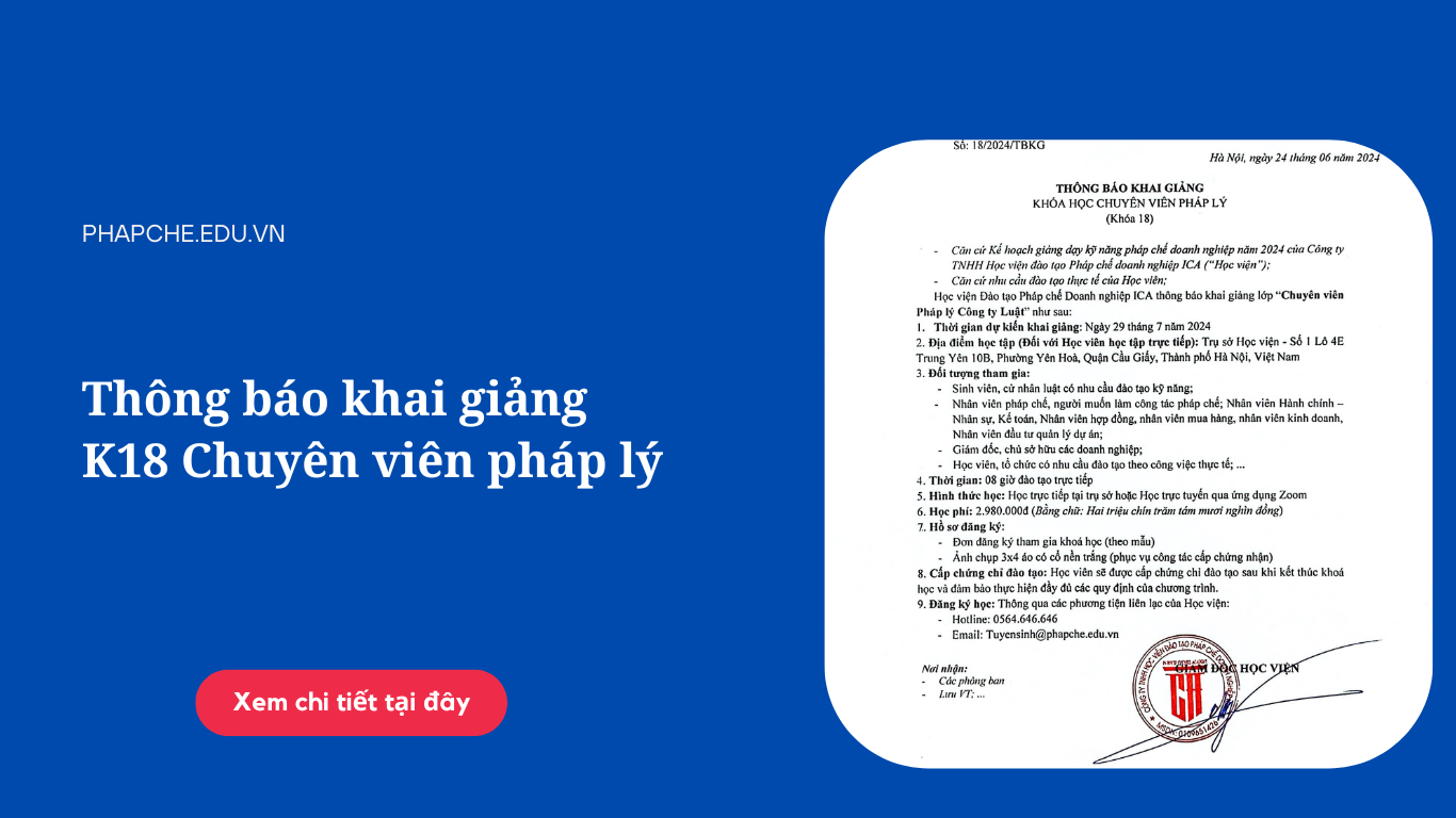 Thông báo khai giảng lớp Chuyên viên Pháp lý Công ty Luật K18