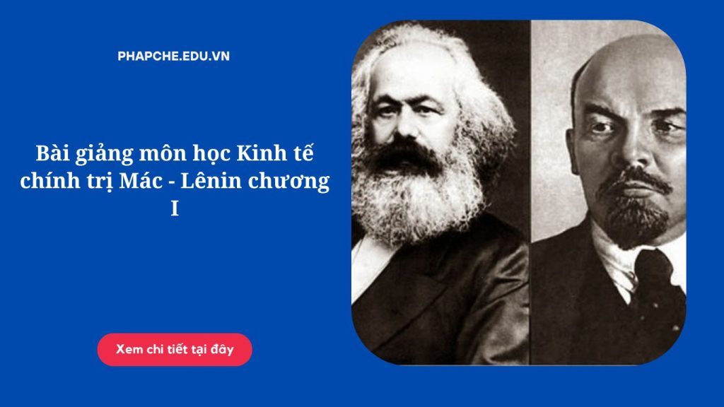 Bài giảng môn học Kinh tế chính trị Mác - Lênin chương II