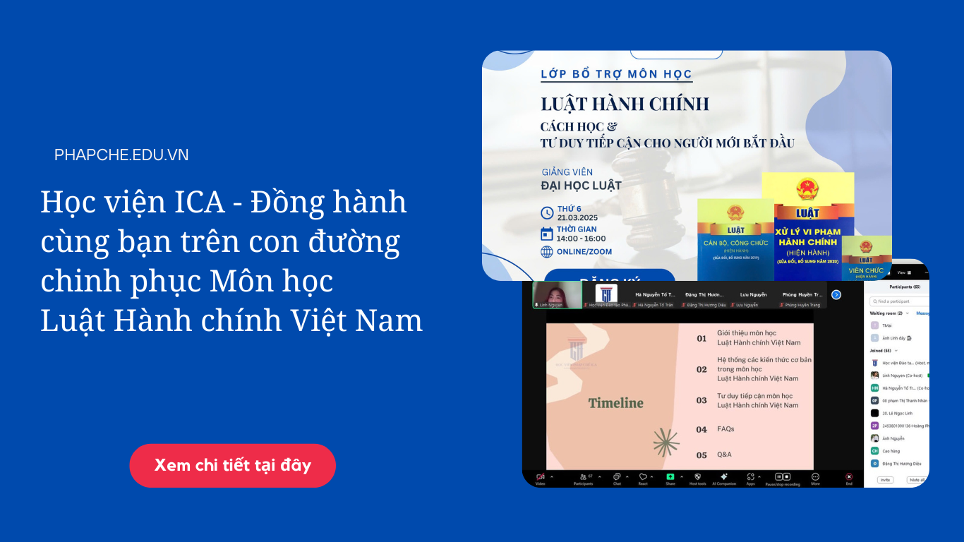 Học viện ICA – Đồng hành cùng bạn trên con đường chinh phục Môn học Luật Hành chính Việt Nam