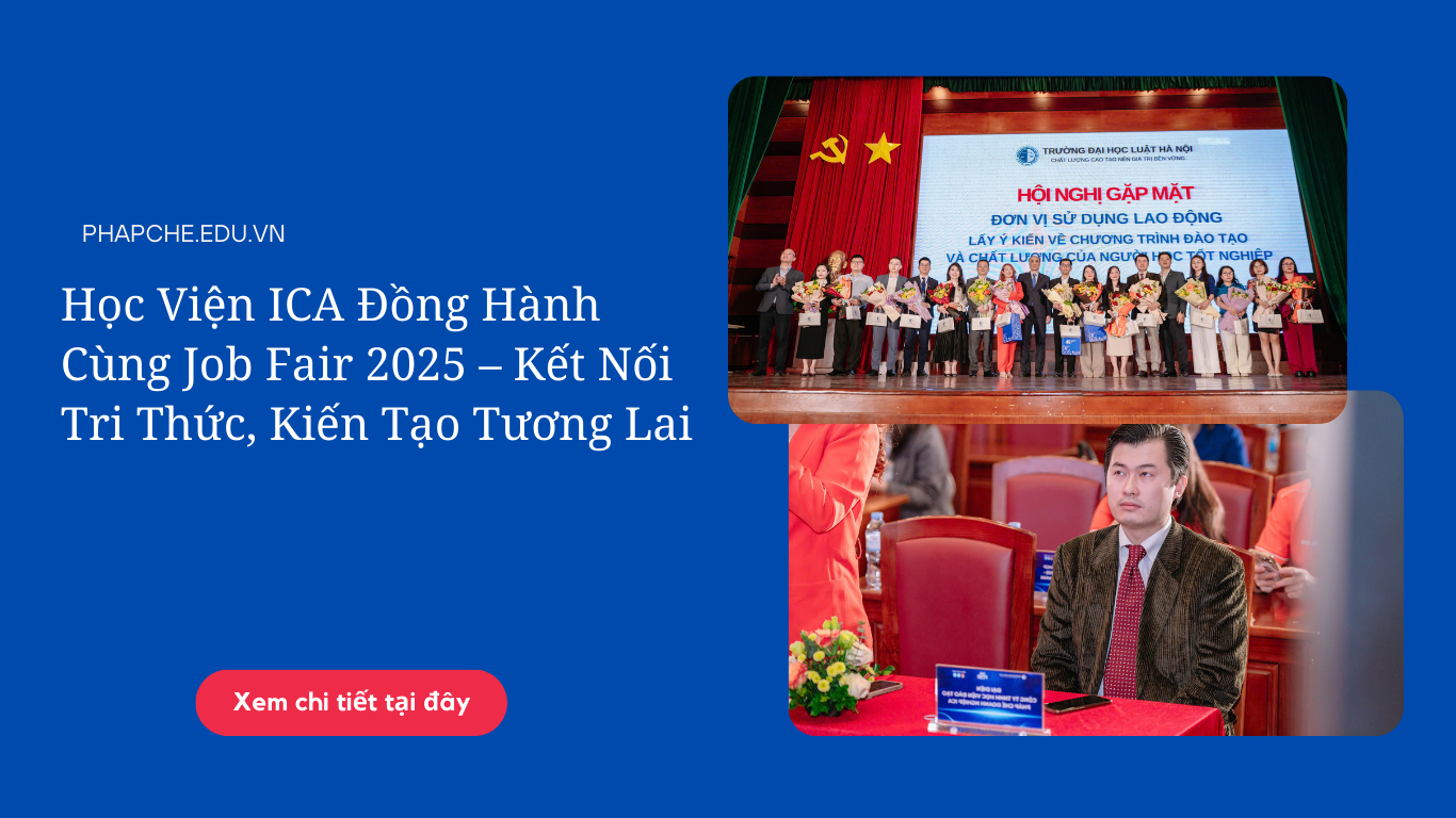 ICA Đồng Hành Cùng Job Fair 2025 – Kết Nối Tri Thức, Kiến Tạo Tương Lai