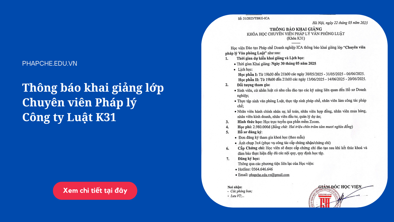 Thông báo khai giảng lớp Chuyên viên Pháp lý Công ty Luật K31