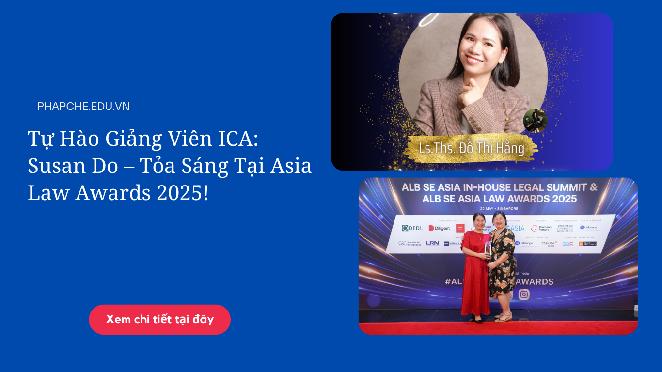 Tự Hào Giảng Viên ICA: Susan Do – Tỏa Sáng Tại Asia Law Awards 2025!