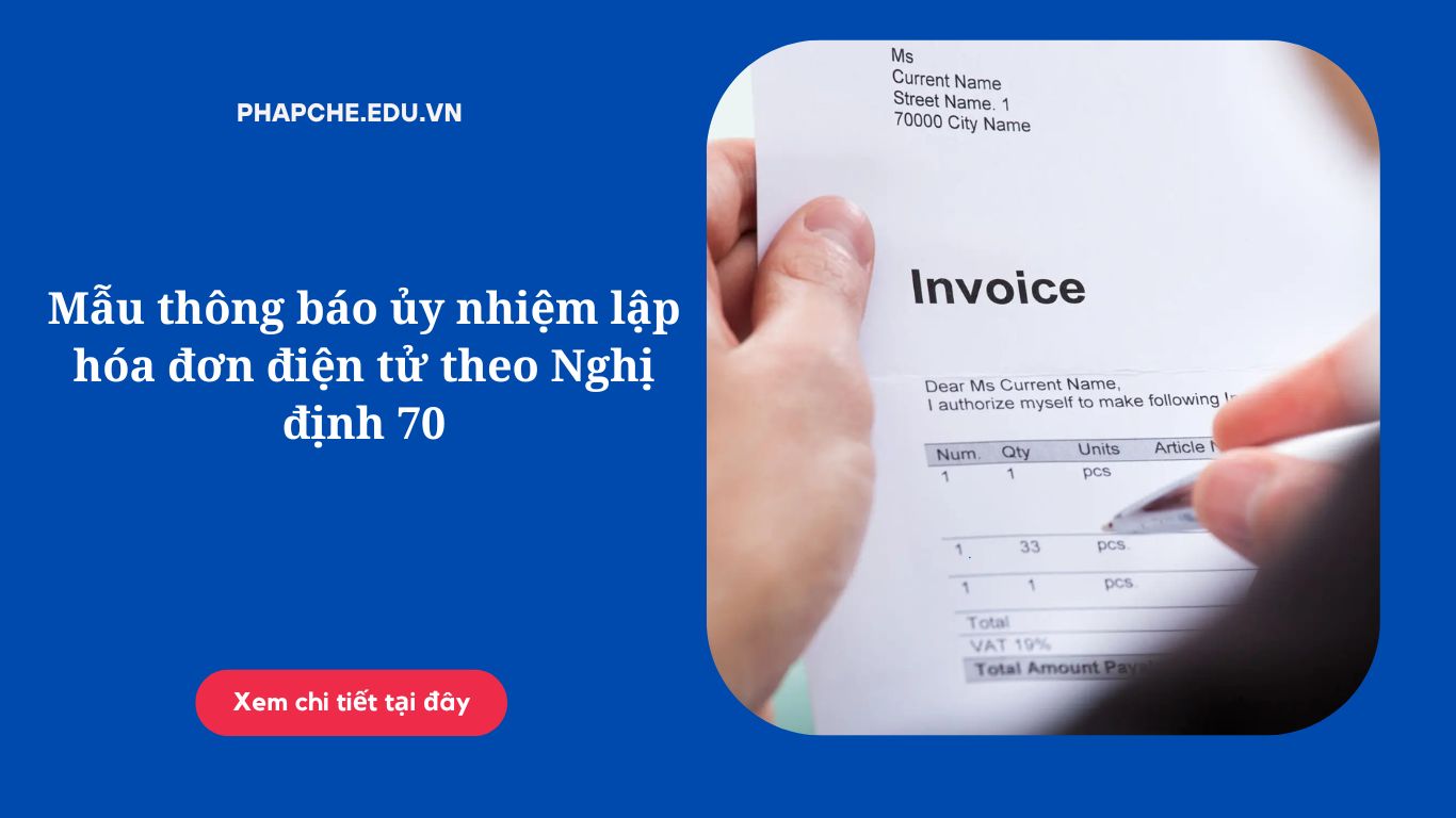 Mẫu thông báo ủy nhiệm lập hóa đơn điện tử theo Nghị định 70