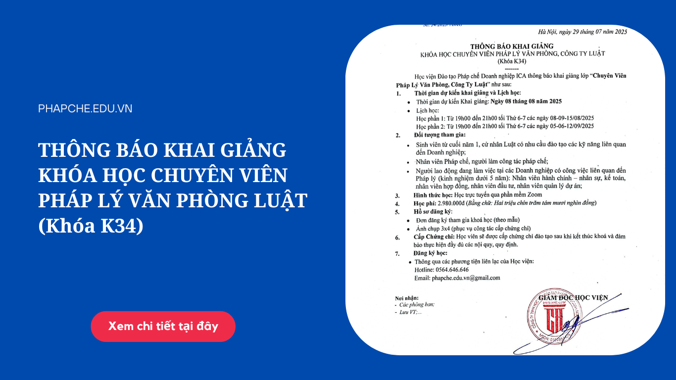 Thông báo khai giảng lớp Chuyên viên Pháp lý Công ty Luật K34