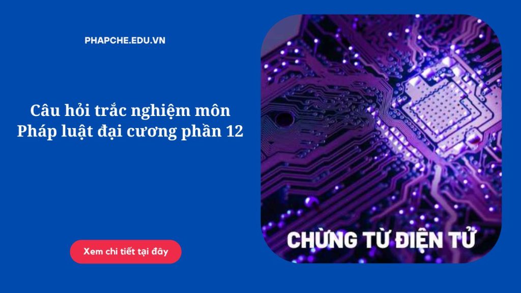 Quy định về chứng từ kế toán điện tử 2025