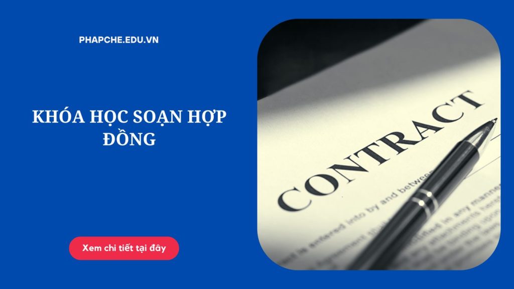 Giới thiệu Khóa học soạn hợp đồng của Pháp chế ICA