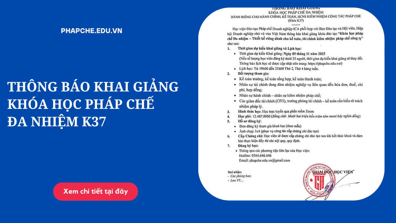 Thông báo khai giảng lớp Pháp chế đa nhiệm – Thiết kế riêng dành cho kế toán, tài chính kiêm nhiệm pháp chế công ty K37 Online