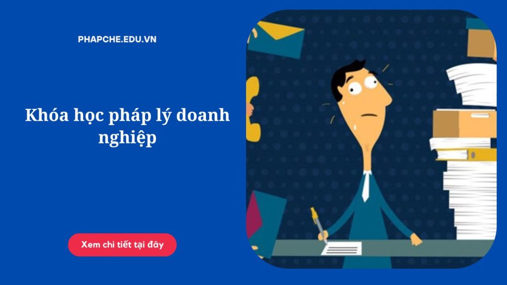 Khóa học pháp lý doanh nghiệp
