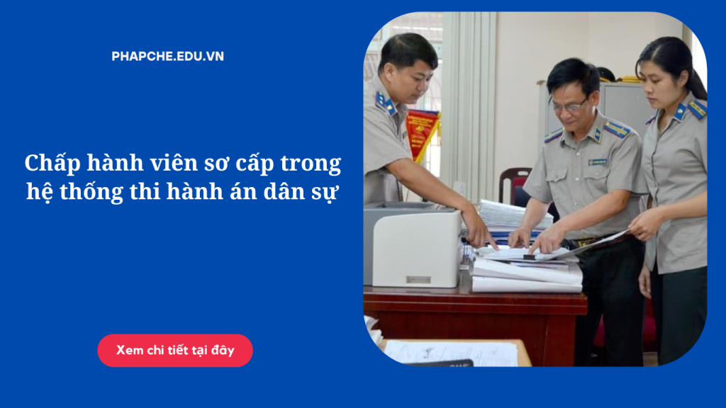 Chấp hành viên sơ cấp