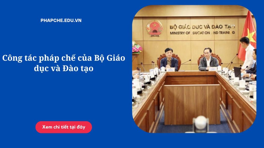Công tác pháp chế của Bộ Giáo dục và Đào tạo