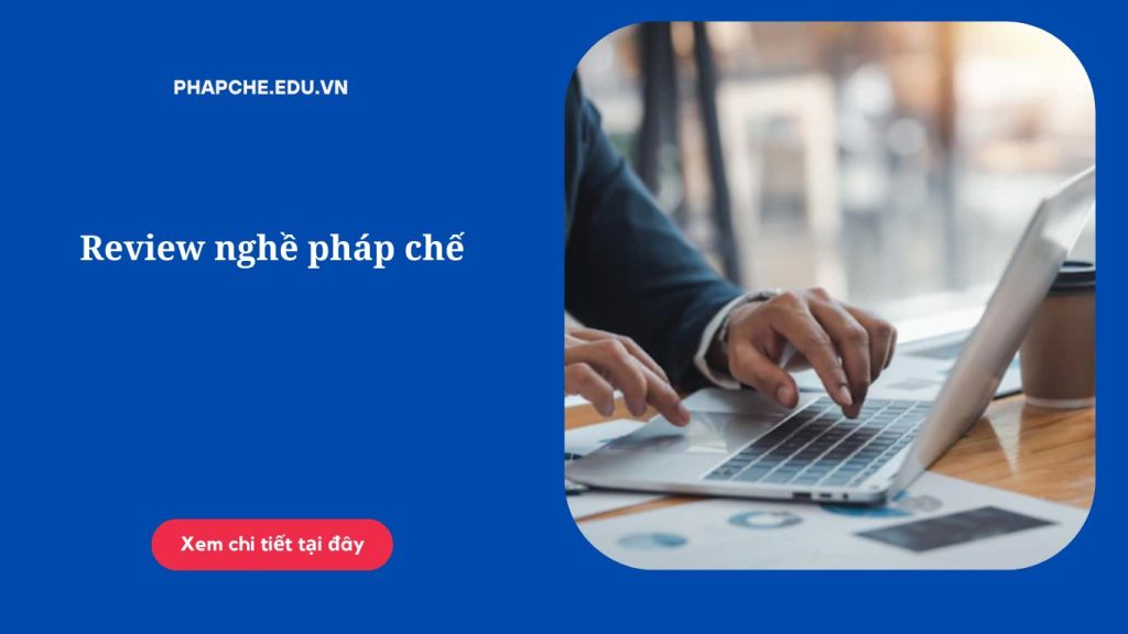 Review nghề pháp chế