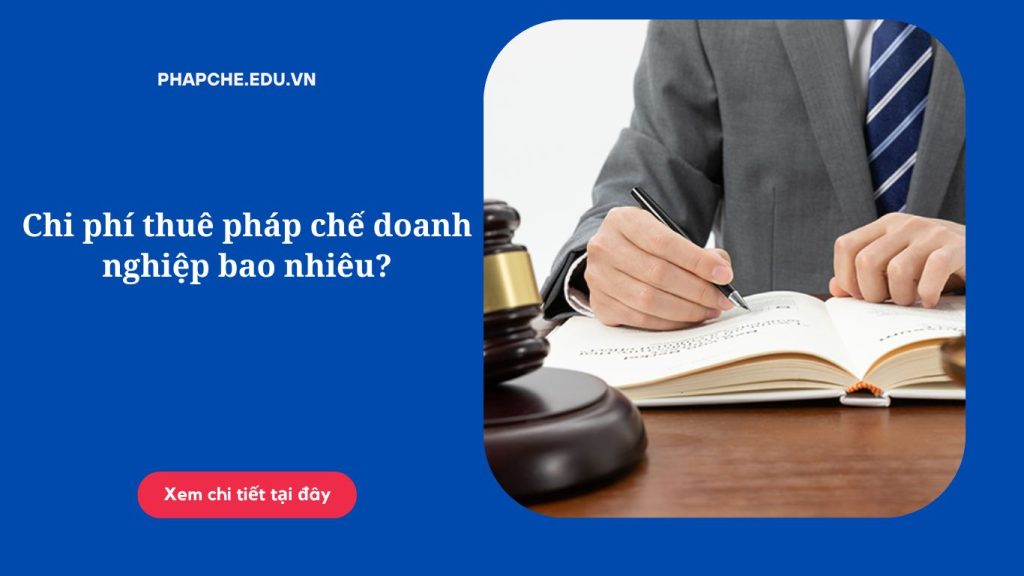 chi-phi-thue-phap-che-doanh-nghiep-bao-nhieu