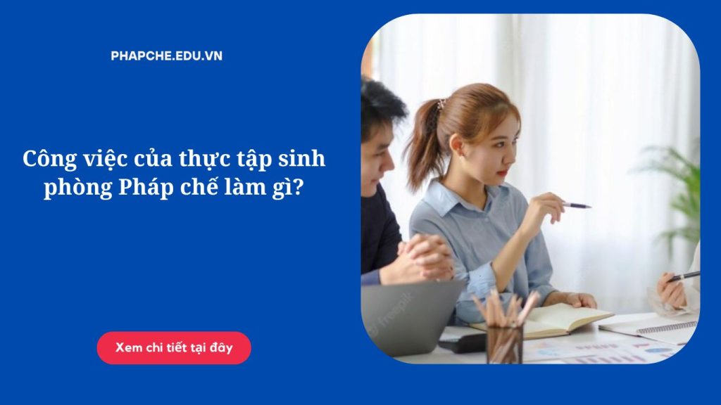 thuc-tap-sinh-phong-phap-che