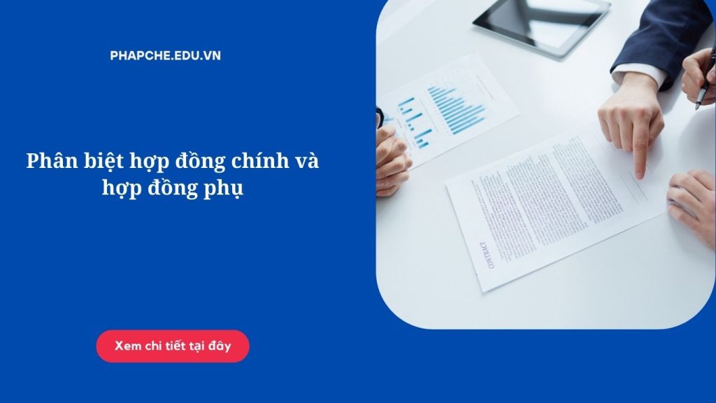 Hợp đồng chính và hợp đồng phụ