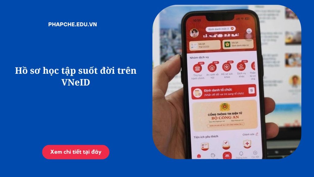 Hồ sơ học tập suốt đời trên VNeID