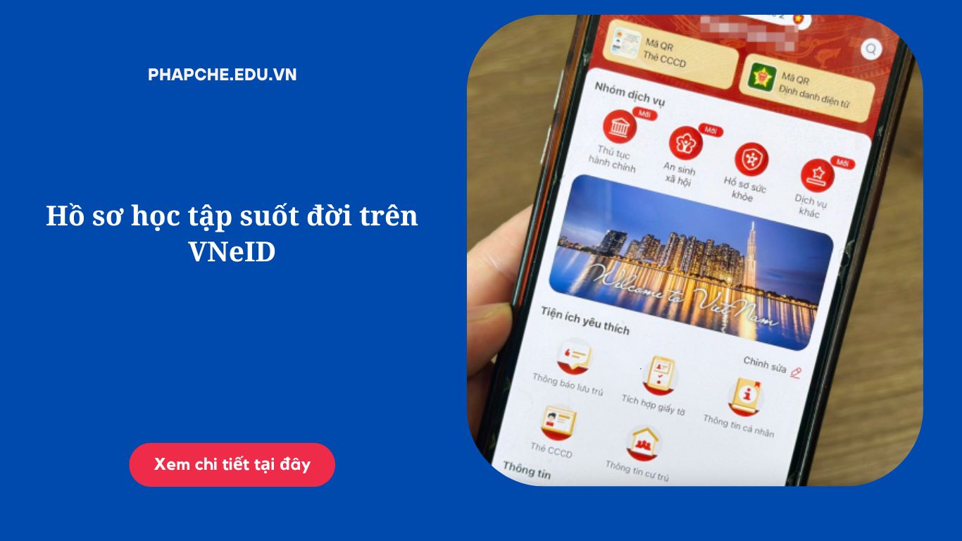 Hồ sơ học tập suốt đời trên VNeID