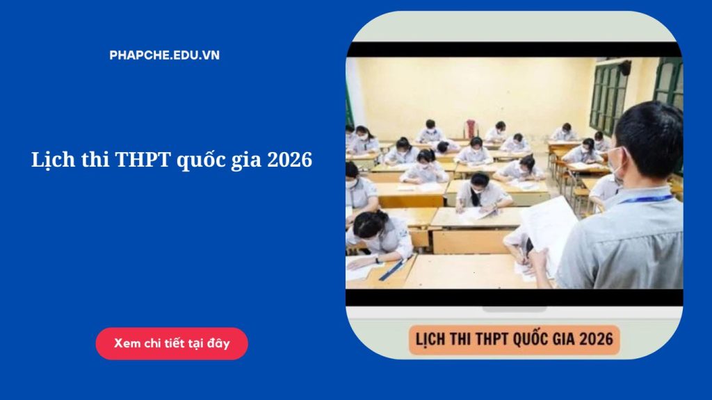Lịch thi THPT quốc gia 2026